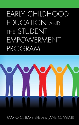 Паперова книга «Early Childhood Education and the Student Empowerment Program», авторів Джейн К. Віатр, Маріо К. Барб'єр - фото №1