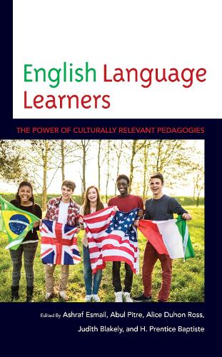 Паперова книга «English Language Learners: The Power of Culturally Relevant Pedagogies», авторів Абул Пітре, Еліс Духон Росс, Ашраф Есмаїл, Х. Прентис Баптист, Джудіт Блейклі - фото №1