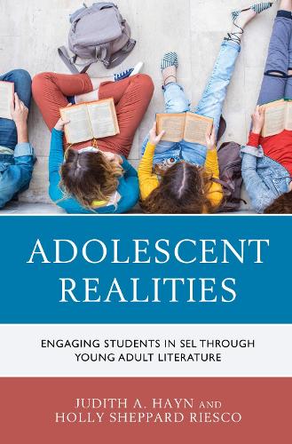 Паперова книга «Adolescent Realities: Engaging Students in SEL through Young Adult Literature», авторів Холлі Шеппард Ріско, Джудіт А. Хейн - фото №1