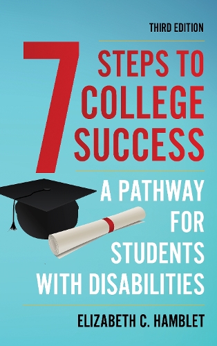 Бумажная книга «Seven Steps to College Success: A Pathway for Students with Disabilities», автор Элизабет К. Хэмблет - фото №1