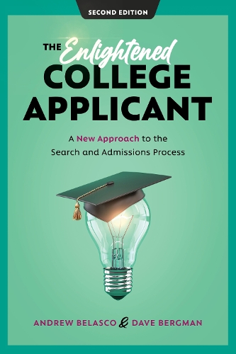 Паперова книга «The Enlightened College Applicant: A New Approach to the Search and Admissions Process», авторів Ендрю Беласко, Дейв Бергман - фото №1
