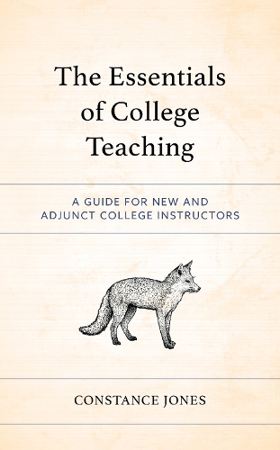 Паперова книга «The Essentials of College Teaching: A Guide for New and Adjunct College Instructors», автор Констанс Джонс - фото №1