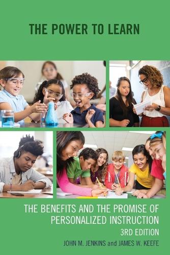 Бумажная книга «The Power to Learn: The Benefits and the Promise of Personalized Instruction», авторов Джеймс У. Киф, Джон М. Дженкинс - фото №1
