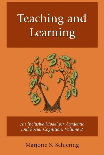 Бумажная книга «Teaching and Learning: An Inclusive Model for Academic and Social Cognition», автор Марджори С. Ширинг - фото №1
