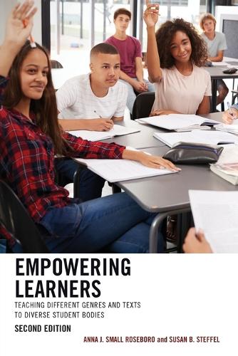 [object Object] «Empowering Learners: Teaching Different Genres and Texts to Diverse Student Bodies», авторів Анна Дж. Смолл Роузборо, Сюзан Б. Штеффель - фото №1