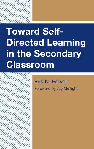 Бумажная книга «Toward Self-Directed Learning in the Secondary Classroom», автор Эрик Н. Пауэлл - фото №1