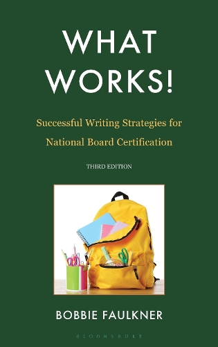 Паперова книга «What Works! Successful Writing Strategies for National Board Certification», автор Боббі Фолкнер - фото №1