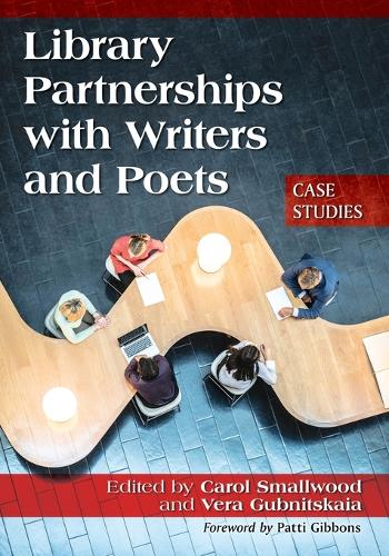 Паперова книга «Library Partnerships with Writers and Poets: Case Studies», автор Керол Смолвуд - фото №1