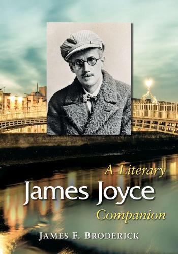 Паперова книга «James Joyce: A Literary Companion», автор Джеймс Ф. Бродерік - фото №1