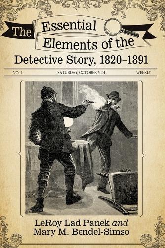 Бумажная книга «The Essential Elements of the Detective Story, 1820-1891», авторов Лерой Лад Панек, Мэри М. Бендел-Симсо - фото №1