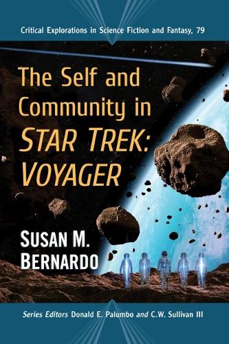 Паперова книга «The Self and Community in Star Trek: Voyager», автор Сюзан М. Бернардо - фото №1