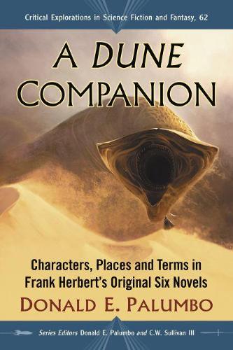 Бумажная книга «A Dune Companion: Characters, Places and Terms in Frank Herbert's Original Six Novels», автор Дональд Э. Палумбо - фото №1