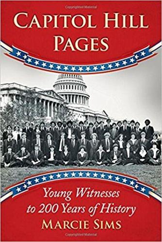 Бумажная книга «Capitol Hill Pages: Young Witnesses to 200 Years of History», автор Марси Симс - фото №1