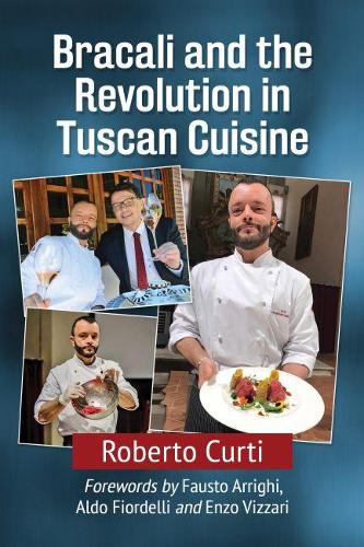 Паперова книга «Bracali and the Revolution in Tuscan Cuisine», автор Роберто Курті - фото №1
