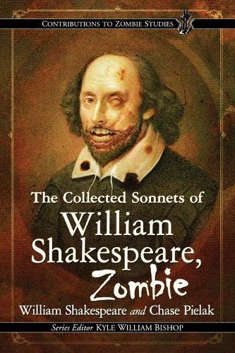 Бумажная книга «The Collected Sonnets of William Shakespeare, Zombie», автор Уильям Шекспир - фото №1