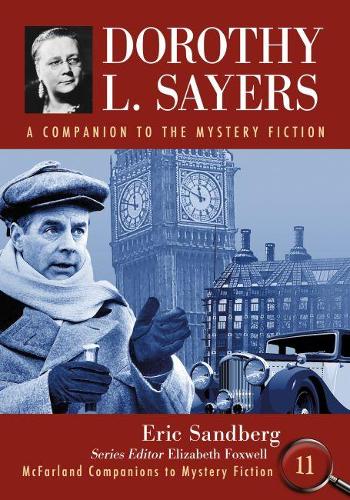 Бумажная книга «Dorothy L. Sayers: A Companion to the Mystery Fiction», автор Эрик Сандберг - фото №1