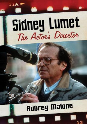 Бумажная книга «Sidney Lumet: The Actor's Director», автор Обри Мэлоун - фото №1
