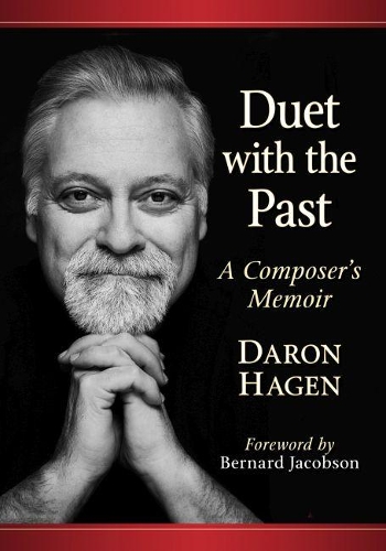 Паперова книга «Duet with the Past: A Composer's Memoir», автор Дарон Хаген - фото №1
