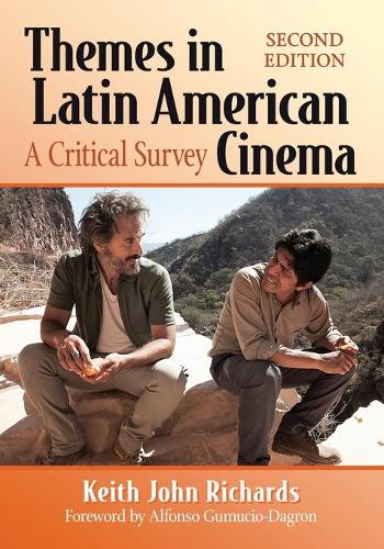 Бумажная книга «Themes in Latin American Cinema: A Critical Survey», автор Кит Джон Ричардс - фото №1