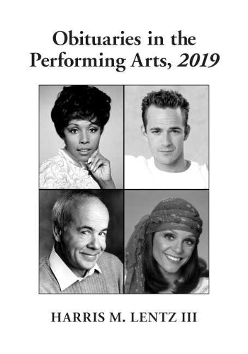 Бумажная книга «Obituaries in the Performing Arts, 2019», автор Харрис М. Ленц III - фото №1