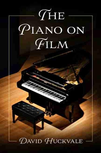 Паперова книга «The Piano on Film», автор Девід Геквейл - фото №1