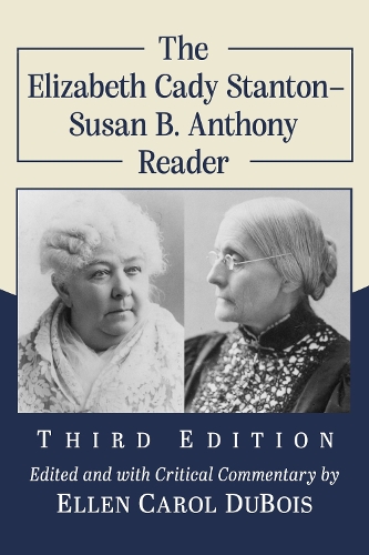 Паперова книга «The Elizabeth Cady Stanton-Susan B. Anthony Reader», авторів Елізабет Кейді Стентон, Сьюзен Б. Ентоні - фото №1