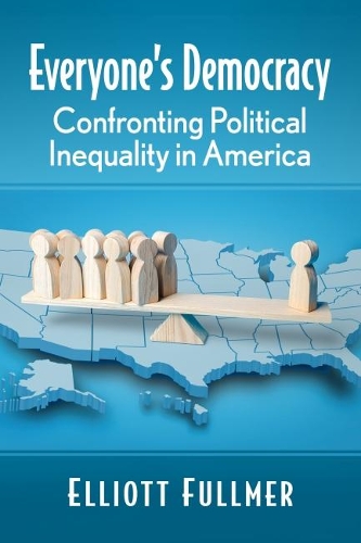 Бумажная книга «The Equality Deficit: Confronting Systemic Injustice in American Politics», автор Эллиот Фуллмер - фото №1