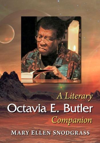 Бумажная книга «Octavia E. Butler: A Literary Companion», автор Мэри Эллен Снодграсс - фото №1