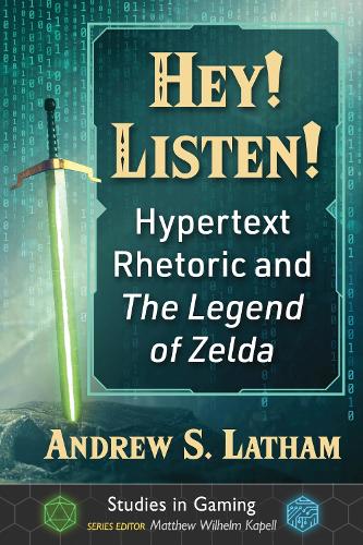 [object Object] «Hey! Listen!: Hypertext Rhetoric and The Legend of Zelda», автор Ендрю С. Латхем - фото №1