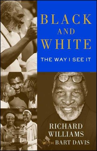 Бумажная книга «Black and White: The Way I See It», автор Ричард Уильямс - фото №1