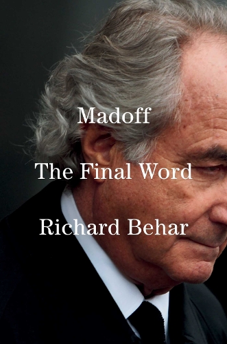 Бумажная книга «Madoff: The Final Word», автор Ричард Бехар - фото №1