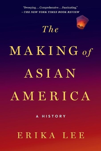 Бумажная книга «The Making of Asian America: A History», автор Эрика Ли - фото №1