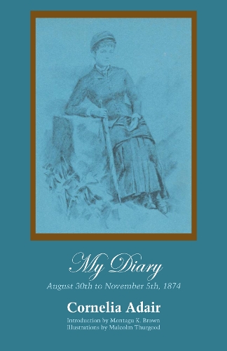 Бумажная книга «My Diary: August 30th to November 5th, 1874», автор Корнелия Адаир - фото №1
