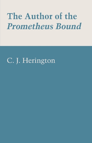 Бумажная книга «The Author of the Prometheus Bound», автор К. Дж. Херингтон - фото №1
