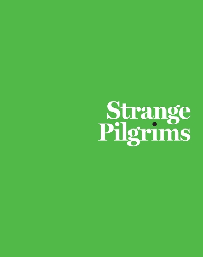 Бумажная книга «Strange Pilgrims», авторов Энн Рейнольдс, Хизер Пезанти, Лоуренс Вешлер, Контемпорари Остин - фото №1