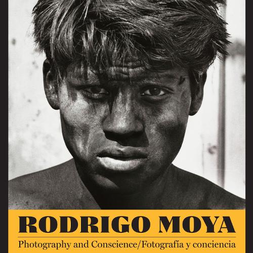 Бумажная книга «Rodrigo Moya: Photography and Conscience/Fotografía y conciencia», автор Родриго Мойя - фото №1