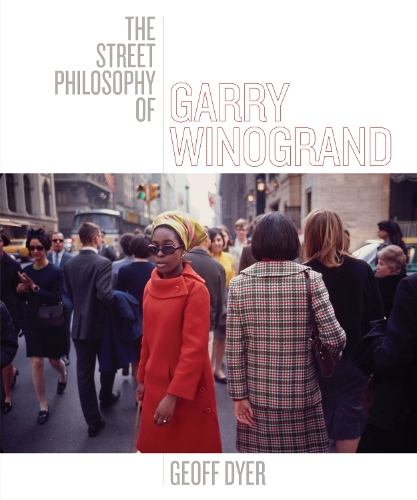 Паперова книга «The Street Philosophy of Garry Winogrand», автор Джефф Дайер - фото №1