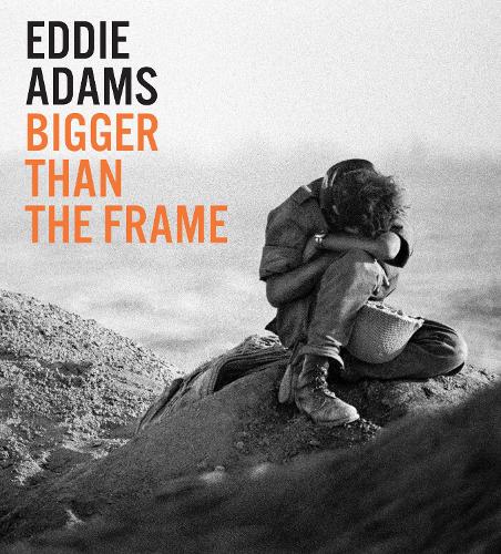 Бумажная книга «Eddie Adams: Bigger than the Frame», автор Эдди Адамс - фото №1