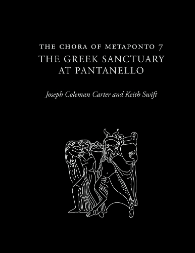 Бумажная книга «The Chora of Metaponto 7: The Greek Sanctuary at Pantanello», авторов Джозеф Колман Картер, Кит Свифт - фото №1