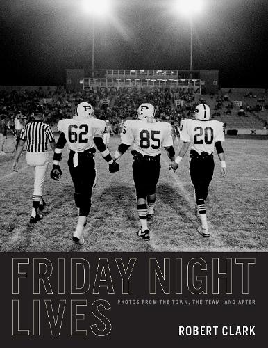 Бумажная книга «Friday Night Lives: Photos from the Town, the Team, and After» - фото №1