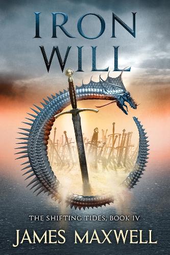 Бумажная книга «Iron Will», автор Джеймс Максвелл - фото №1