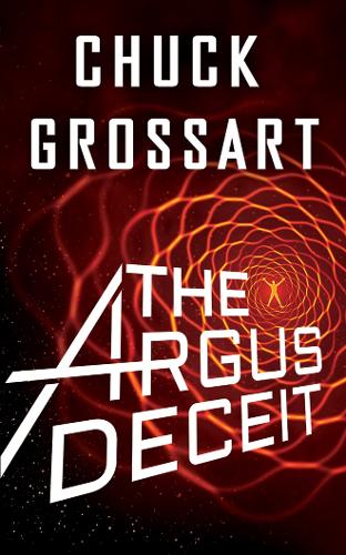 Бумажная книга «The Argus Deceit», автор Чак Гроссарт - фото №1