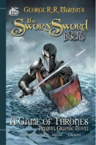 Паперова книга «The Sworn Sword: The Graphic Novel», авторів Бен Ейвері, Джордж Р. Р. Мартін - фото №1