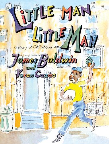 Бумажная книга «Little Man, Little Man: A Story of Childhood», автор Джеймс Болдуин - фото №1