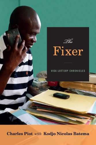 Паперова книга «The Fixer: Visa Lottery Chronicles», автор Чарльз Піот - фото №1