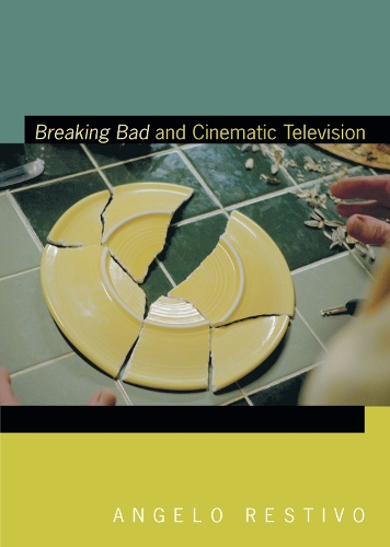Паперова книга «Breaking Bad and Cinematic Television», автор Анджело Рестіво - фото №1