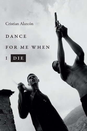 Бумажная книга «Dance for Me When I Die», автор Кристиан Аларкон - фото №1