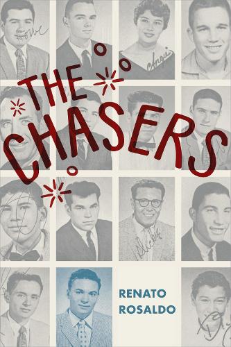 Паперова книга «The Chasers», автор Ренато Розальдо - фото №1