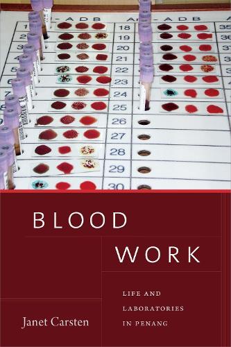 Бумажная книга «Blood Work: Life and Laboratories in Penang», автор Джанет Карстен - фото №1