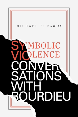 Паперова книга «Symbolic Violence: Conversations with Bourdieu», автор Майкл Буравой - фото №1